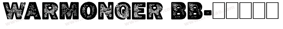 Warmonger BB字体转换